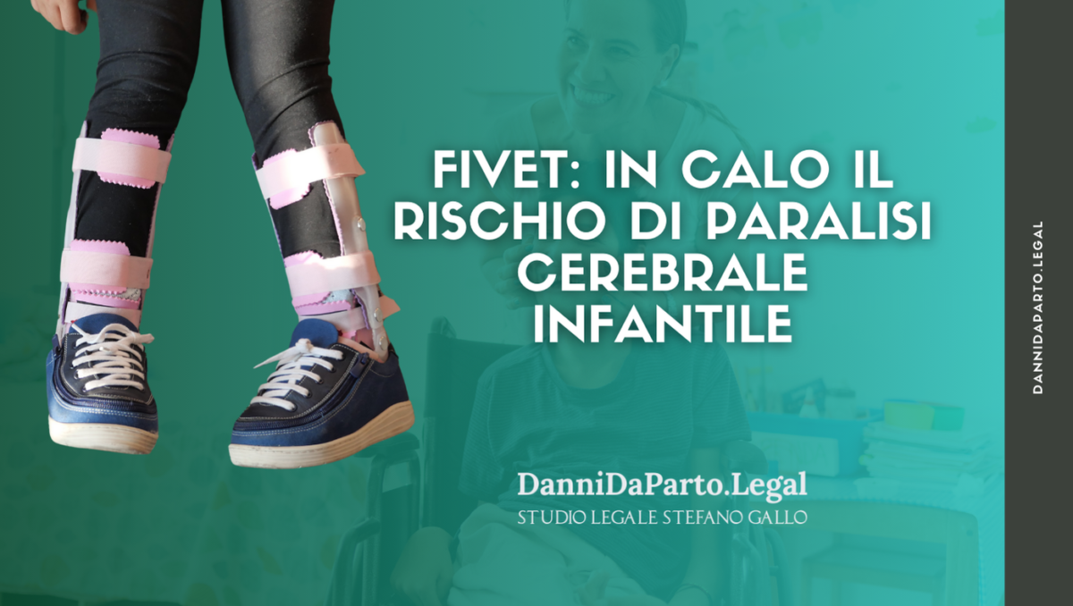 FIVET: in calo il rischio di paralisi cerebrale infantile