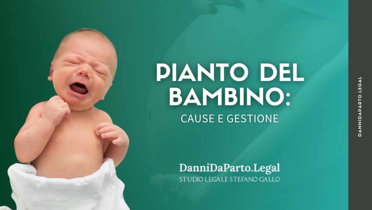 Pianto del bambino: cause e gestione